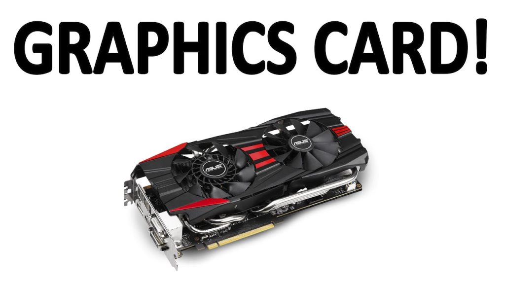 Graphics Card